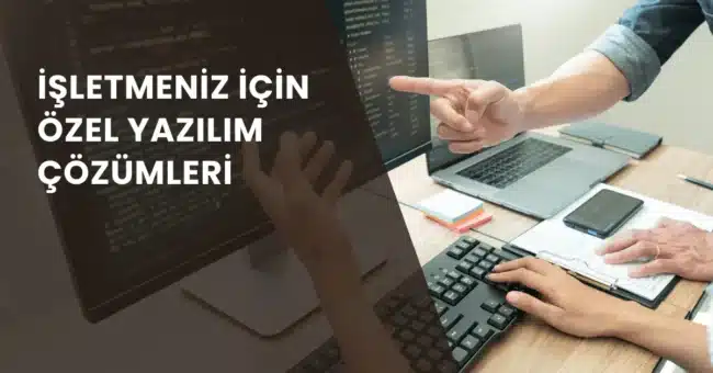 İşletmeniz İçin Özel Yazılım: İnegöl Yazılım’ın Uzmanlık Alanları